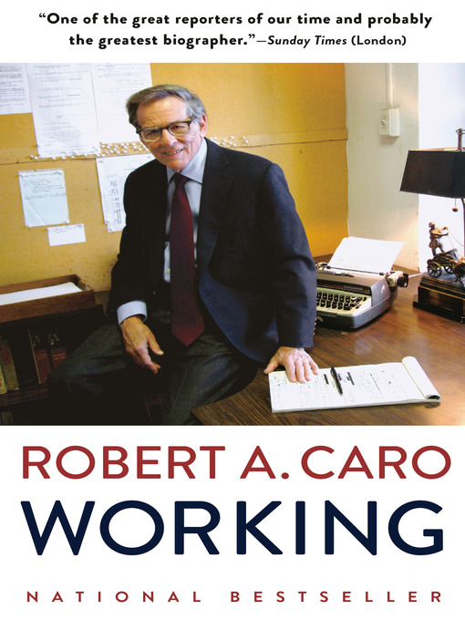 Title details for Working by Robert A. Caro - Wait list